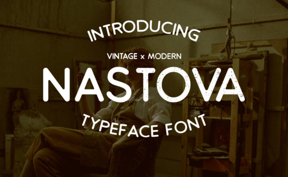 Nastova: The Vintage Display Font That Elevates Your Brand