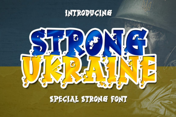 Strong Ukraine: A Bold Typographic Choice